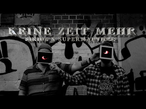 Siriuz x SuperMartin58 - Keine Zeit mehr