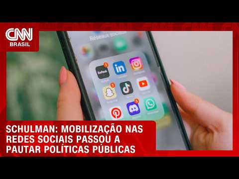 Mobilização nas redes sociais passou a pautar políticas públicas, Schulman | WW ESPECIAL