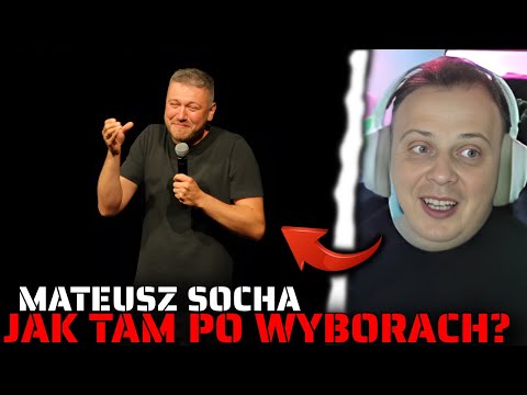 NITRO OGLĄDA MATEUSZ SOCHA [JAK TAM PO WYBORACH?]