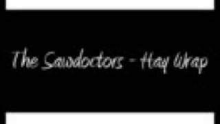 The Saw Doctors - Hay Wrap