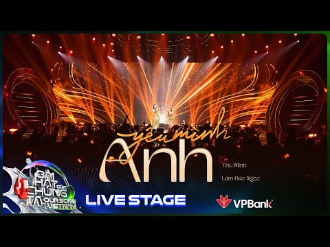 Yêu Mình Anh - Thu Minh x Lâm Bảo Ngọc với màn "đu thanh quản" đỉnh cao | Our Song [Live Stage]
