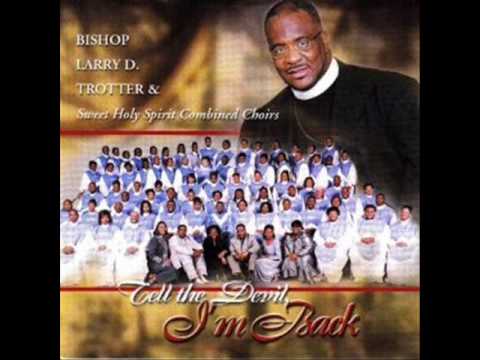 download lagu mp3 mp4 Bishop Larry Trotter My Worship Is For Real, download lagu Bishop Larry Trotter My Worship Is For Real gratis, unduh video klip Bishop Larry Trotter My Worship Is For Real