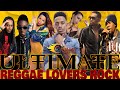 STRICTLY LOVERS ROCK REGGAE ULTIMATE MEGA MIX ROMAIN VIRGO CHRIS MARTIN JAH CURE BUSY SIGNAL ALAINE