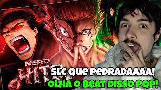 (PQP QUE PEDRADA!) REAGINDO a 7 Minutoz e AniRap - O PODER DA MINHA IRA 3 | Guts, Sukuna e Eren