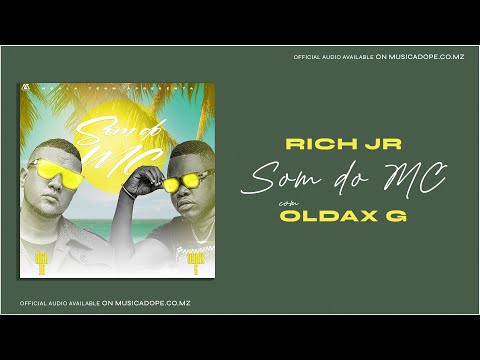 Rich Jr & Oldax G - Som do MC (Official Audio)