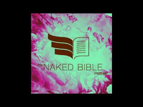 Naked Bible Podcast 202 — Hebrews Q&A Part 2