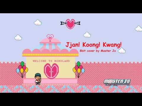 [8BIT] MOMOLAND (모모랜드) - JJan! Koong! Kwang! (짠쿵쾅)