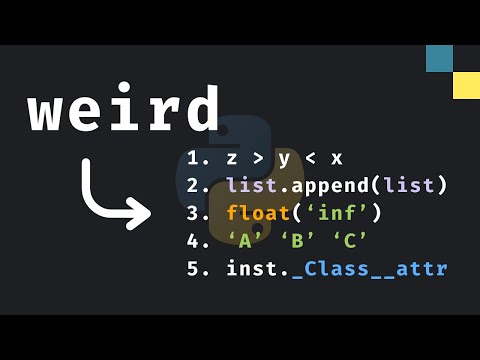 5 Weird Python Features