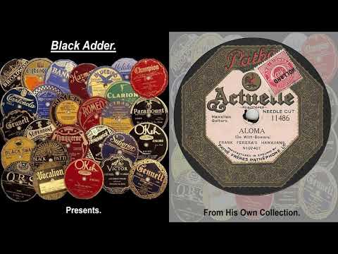 Frank Ferera's Hawaiians - Aloma(1927)
