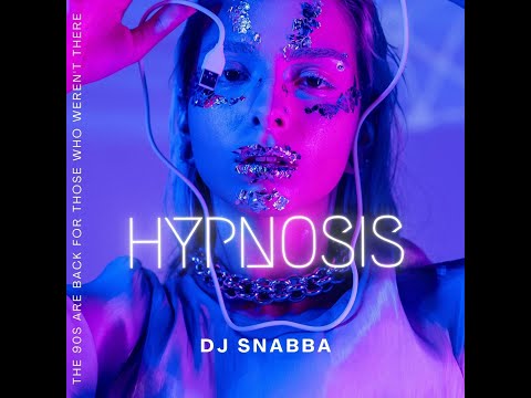 DJ SNABBA - HYPNOSIS