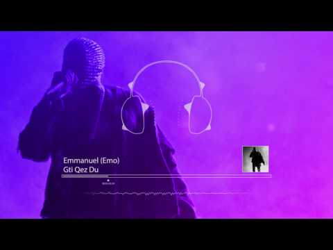 Emmanuel (Emo) - Gti Qez Du