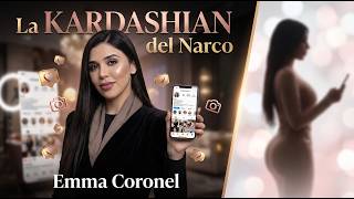 Emma Coronel: La KARDASHIAN del Narco en Redes Sociales