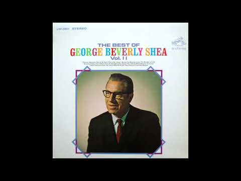 George Beverly Shea - The Best of George Beverly Shea, Vol  II (1968)