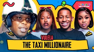 Vulela Maweekend: From Owning Taxis at 19 to Losing MILLIONS! | Chris The Billionaire’s R19M Spree