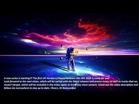 UK Hardcore/Happy Hardcore Mix 01-2026 (mixed by DJ BaseJumper)