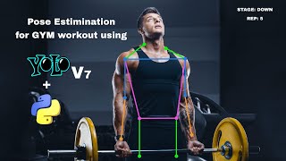 Pose Estimation for Gym Workouts Using Yolov7 with Deep Learning in Python