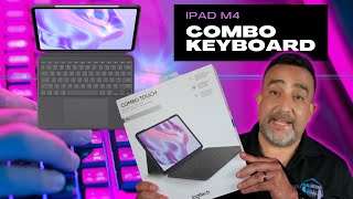 Transform Your iPad Pro with Logitech Combo Touch! (M4 Users Unite!)