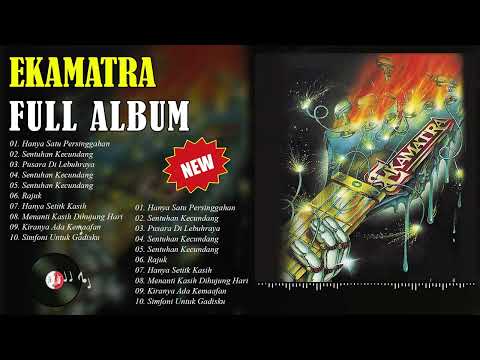 Ekamatra Full Album | Ekamatra Kumpulan Lagu Hits Top Kenangan | Ekamatra Best Song