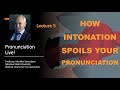 Pronunciation Live Lecture 5 MSU Elective Course