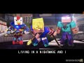 Living In A Nightmare A Minecraft Original Music Video
