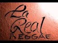 La Real Reggae - Rastaman Vibration [Bob Marley ...