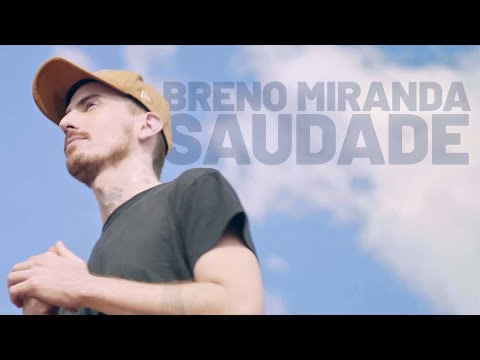 Breno Miranda - Saudade | Videoclipe Oficial
