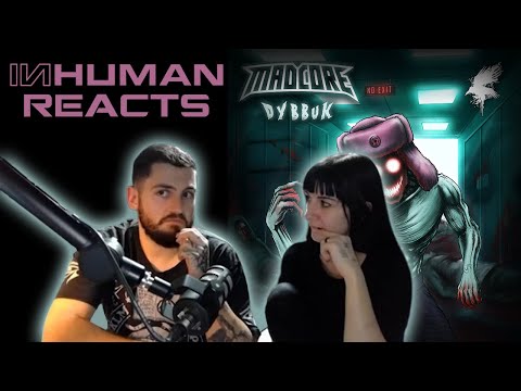 Absolutely Mad | INHUMAN & Wife REACT TO: Madcore - Dybbuk EP