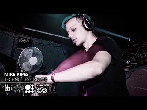 Mike Pipes | Techno Session #10 (128 BPM)