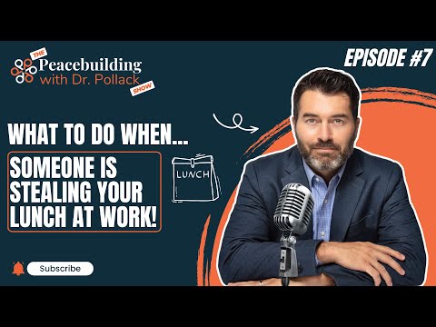 Tackling Lunch Theft at Work | Dr. Pollack Ep. 7