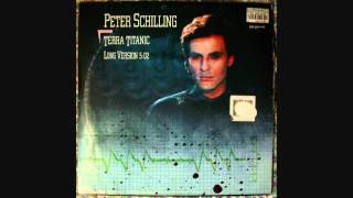 Peter Schilling - Terra Titanic (Long Version)