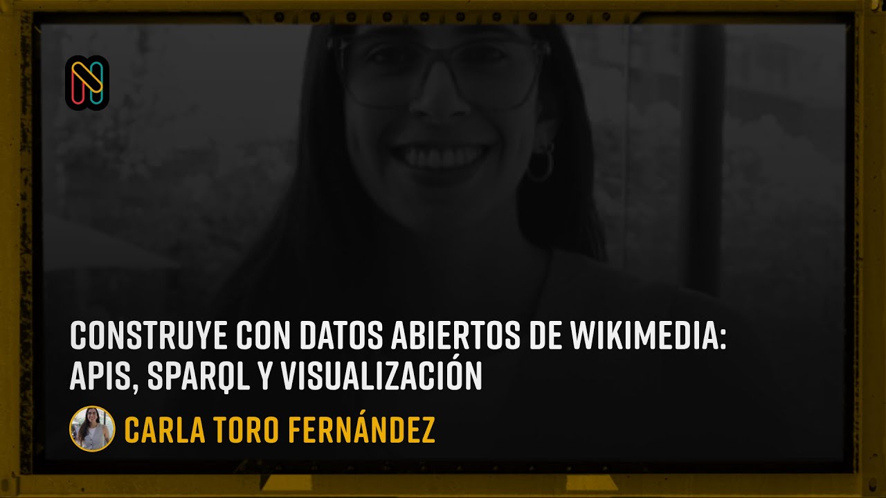 Construye con datos abiertos de Wikimedia: APIs, SPARQL y visualización