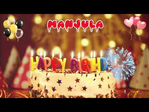 MANJULA Happy Birthday Song – Happy Birthday to You