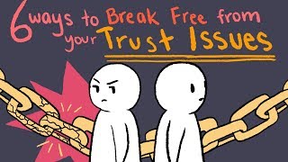How to Deal With Trust Issues