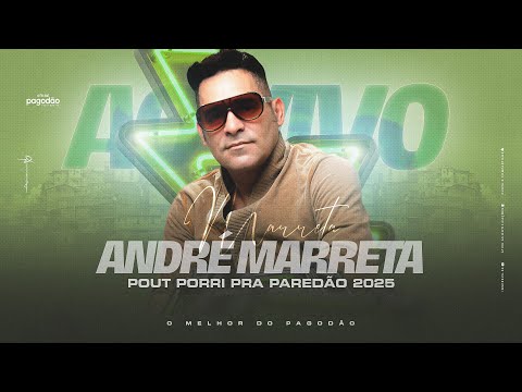 ANDRÉ MARRETA AO VIVO POUT POORI 2025