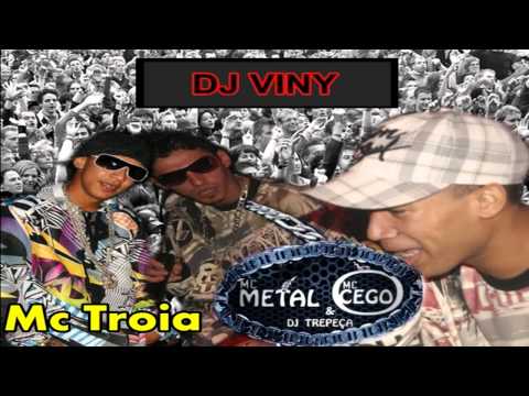 Mcs Metal e Cego PART. Mc troia - Tá Parando Tudo (DJ VINY)