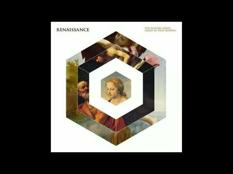 Nick Warren - Renaissance - The Masters Series (Part 18) Mix CD1