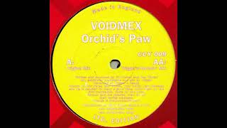 Voidmex - Orchid's Paw (Trigger's Bouncin' Mix) [CCY 009]