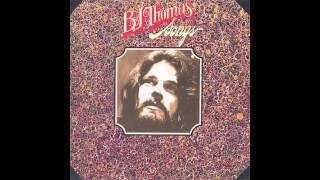 B.J. Thomas - I&#39;ve Been Alone Too Long