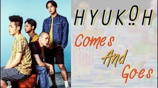 HYUKOH (혁오) - Comes And Goes (와리가리) [Han|Rom|Vostfr]