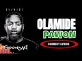 Olamide - Pawon (Official Video lyrics)