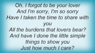 Robert Cray - I Forgot To Be Your Lover Lyrics