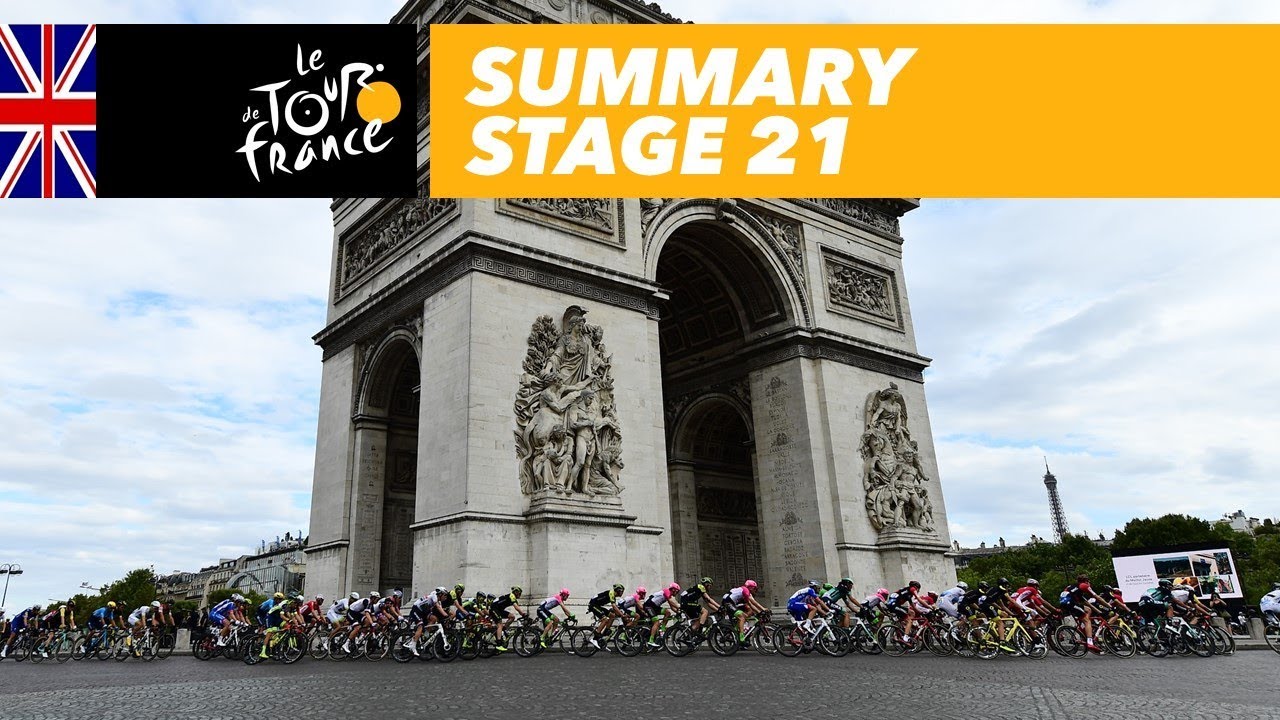 Summary - Stage 21 - Tour de France 2018 - YouTube