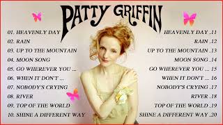 Patty Griffin Greatest Hits Full Album - Best Song