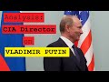 What the CIA Director thinks of Vladimir Putin