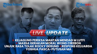 Live Update Sore: Keluarga Yosua Pasca Putusan MA | Guru SMA Buta Korban Ketapel Terancam Pidana