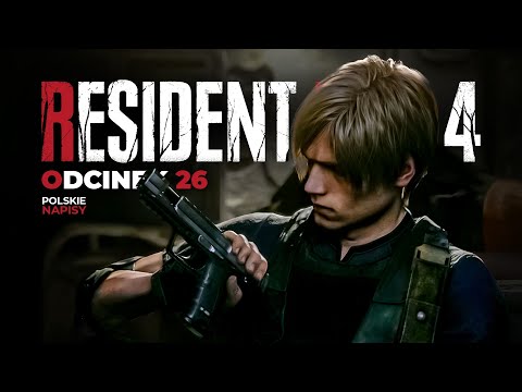 Zagrajmy w Resident Evil 4 Remake PL [26] - Uratowana!