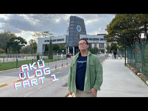AKÜ (Afyon Kocatepe Üniversitesi ) kampüs gezisi/ vlogu  part 1