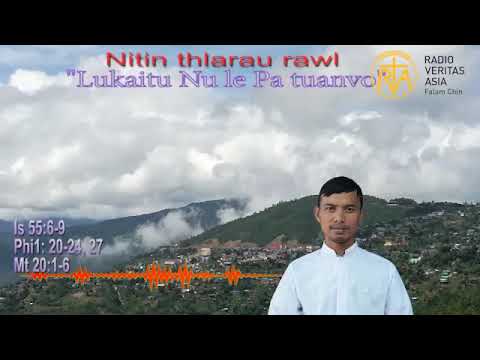 Lukaitu Nu le Pai Tuanvo (sim tu - Rev  Fr  Polycarp Thawngte)