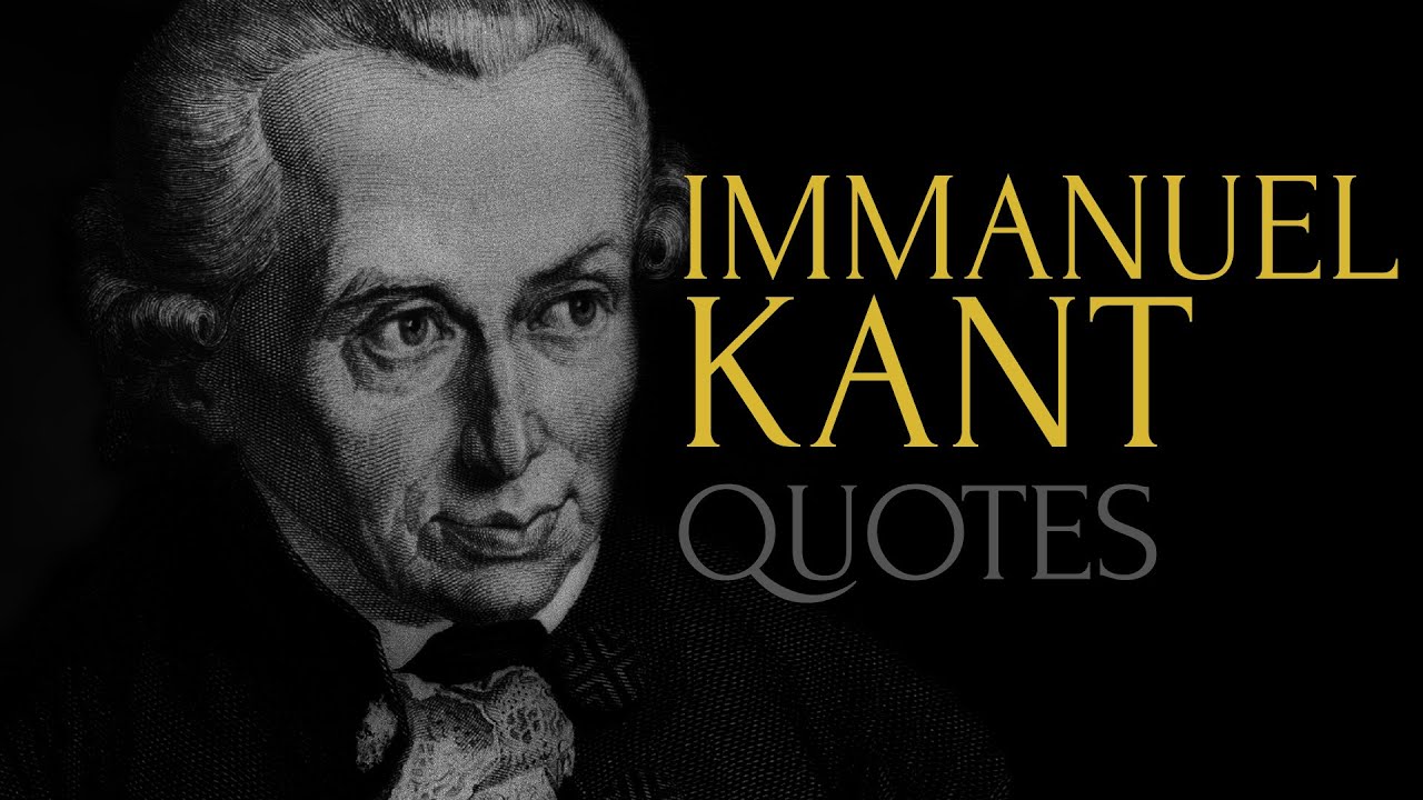 🔴 Immanuel Kant Quotes - Top Quotes from Immanuel Kant (HD High Quality)
