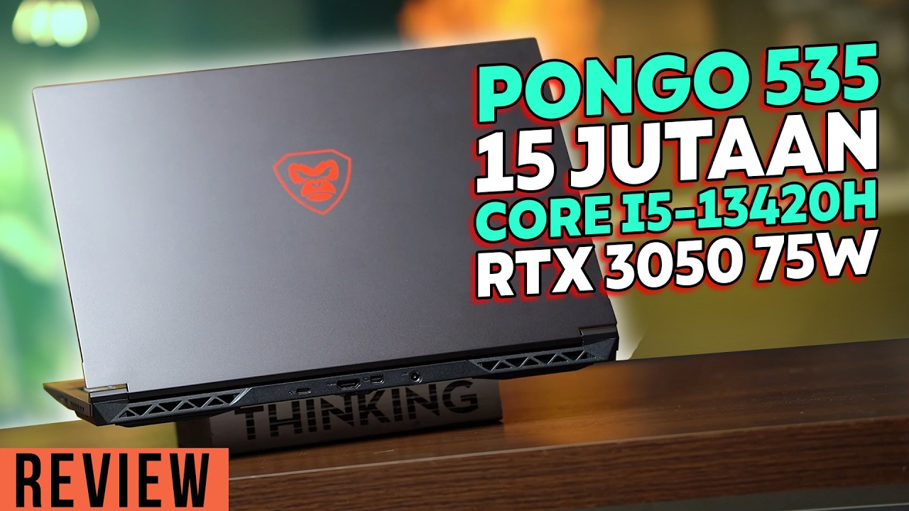 15 Juta, Core I5-13420H + RTX 3050 75Watt! Review Axioo Pongo 535